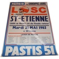 Affiche foot LOSC LILLE SAINT-ETIENNE ASSE coupe de France 1984/1985
