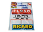 Affiche foot vintage LILLE LOSC TROYES ESTAC 1976/1977